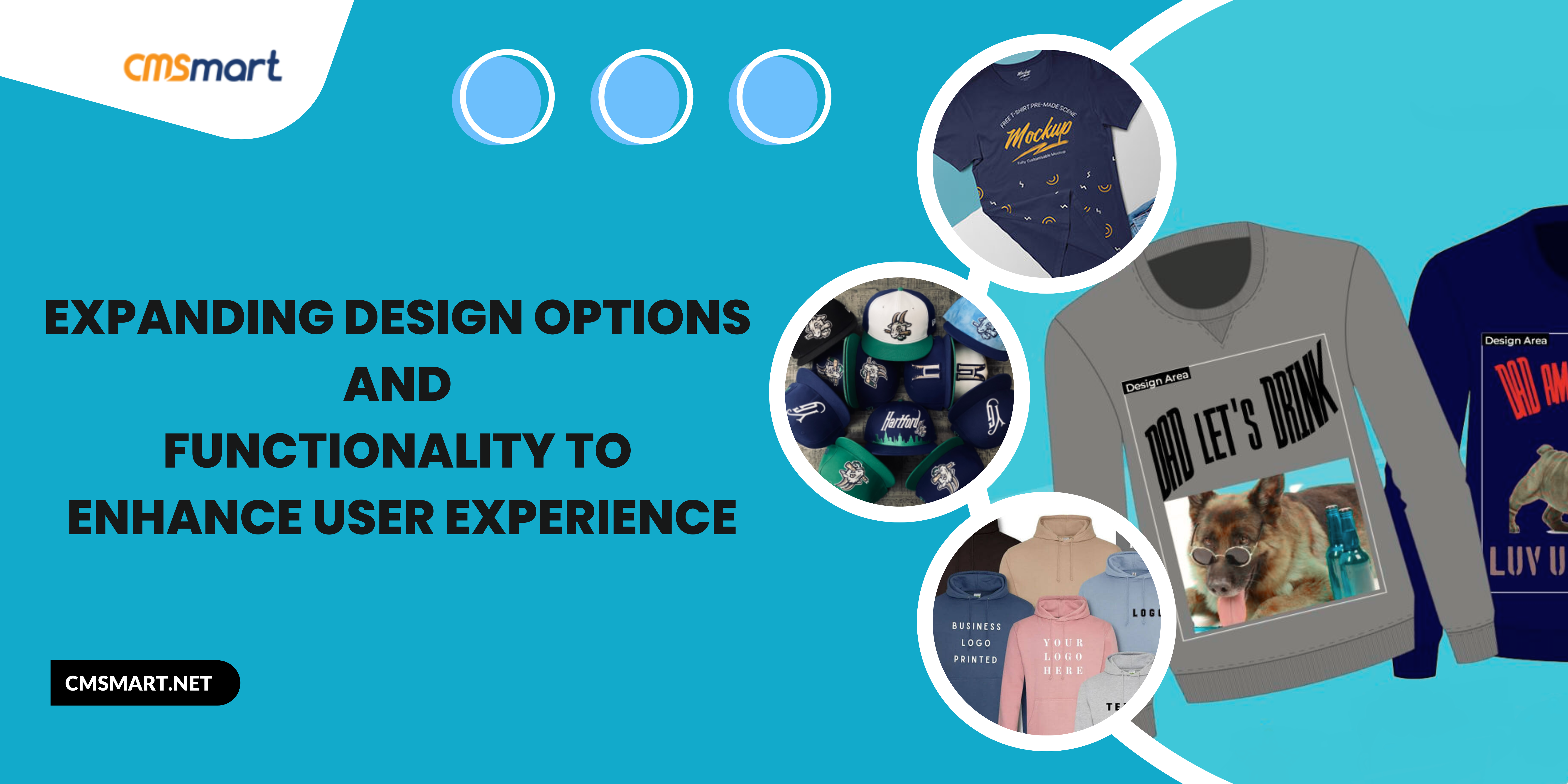 Expanding Design Options and Functionality to Enhance User Experience